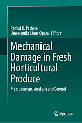 Livre Relié Mechanical Damage in Fresh Horticultural Produce de 