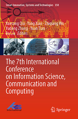 Couverture cartonnée The 7th International Conference on Information Science, Communication and Computing de 