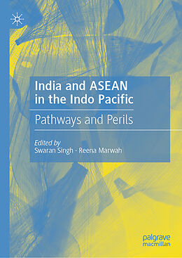 Livre Relié India and ASEAN in the Indo Pacific de 