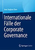 E-Book (pdf) Internationale Fälle der Corporate Governance von Jean Jinghan Chen