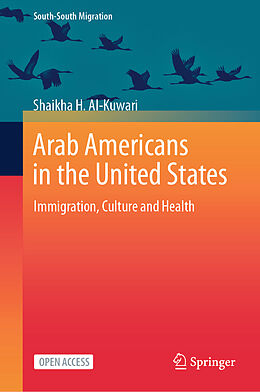 Livre Relié Arab Americans in the United States de Shaikha H. Al-Kuwari