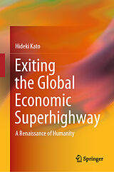 eBook (pdf) Exiting the Global Economic Superhighway de Hideki Kato
