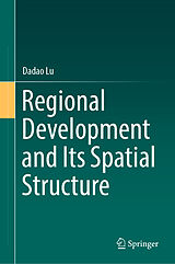 eBook (pdf) Regional Development and Its Spatial Structure de Dadao Lu