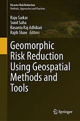 E-Book (pdf) Geomorphic Risk Reduction Using Geospatial Methods and Tools von 