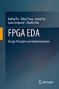 E-Book (pdf) FPGA EDA von Kaihui Tu, Xifan Tang, Cunxi Yu