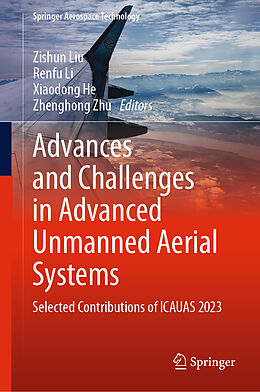 Livre Relié Advances and Challenges in Advanced Unmanned Aerial Systems de 