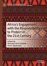E-Book (pdf) Africa's Engagement with the Responsibility to Protect in the 21st Century von 