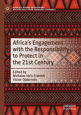 E-Book (pdf) Africa's Engagement with the Responsibility to Protect in the 21st Century von 