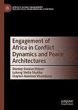E-Book (pdf) Engagement of Africa in Conflict Dynamics and Peace Architectures von 