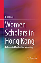 E-Book (pdf) Women Scholars in Hong Kong von Nian Ruan