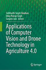 eBook (pdf) Applications of Computer Vision and Drone Technology in Agriculture 4.0 de 