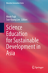 E-Book (pdf) Science Education for Sustainable Development in Asia von 
