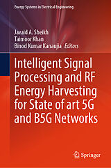 E-Book (pdf) Intelligent Signal Processing and RF Energy Harvesting for State of art 5G and B5G Networks von 