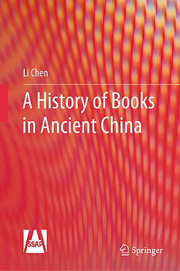 eBook (pdf) A History of Books in Ancient China de Li Chen