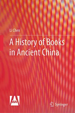 E-Book (pdf) A History of Books in Ancient China von Li Chen