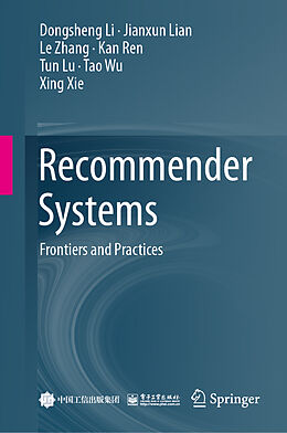 eBook (pdf) Recommender Systems de Dongsheng Li, Jianxun Lian, Le Zhang