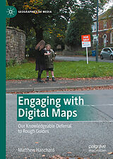 E-Book (pdf) Engaging with Digital Maps von Matthew Hanchard
