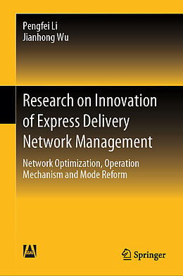 Livre Relié Research on Innovation of Express Delivery Network Management de Pengfei Li, Jianhong Wu