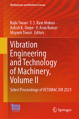 Livre Relié Vibration Engineering and Technology of Machinery, Volume II de 