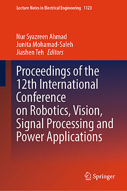 Livre Relié Proceedings of the 12th International Conference on Robotics, Vision, Signal Processing and Power Applications de 