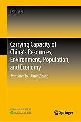 eBook (pdf) Carrying Capacity of China's Resources, Environment, Population, and Economy de Dong Qiu