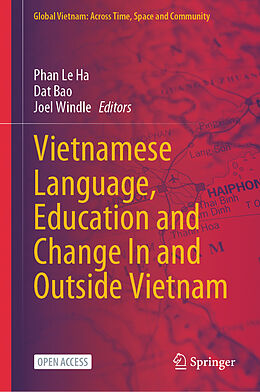 Livre Relié Vietnamese Language, Education and Change In and Outside Vietnam de 