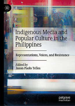 Livre Relié Indigenous Media and Popular Culture in the Philippines de 