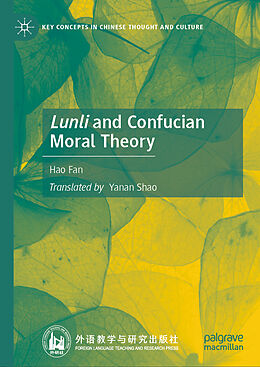 Livre Relié Lunli and Confucian Moral Theory de Hao Fan