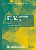 E-Book (pdf) Lunli and Confucian Moral Theory von Hao Fan