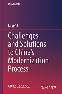 Livre Relié Challenges and Solutions to China s Modernization Process de Fang Cai