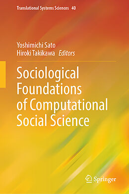 Livre Relié Sociological Foundations of Computational Social Science de 