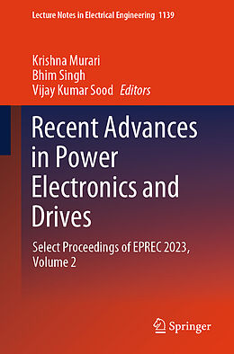 Couverture cartonnée Recent Advances in Power Electronics and Drives de 