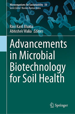 Livre Relié Advancements in Microbial Biotechnology for Soil Health de 