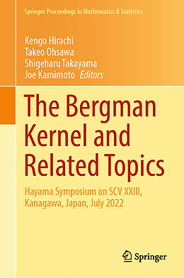 Livre Relié The Bergman Kernel and Related Topics de 