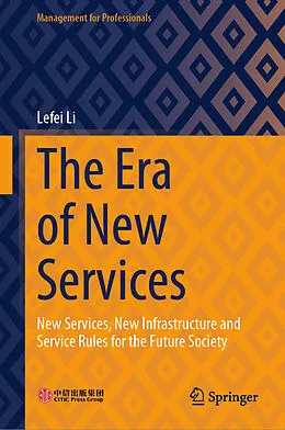 E-Book (pdf) The Era of New Services von Lefei Li