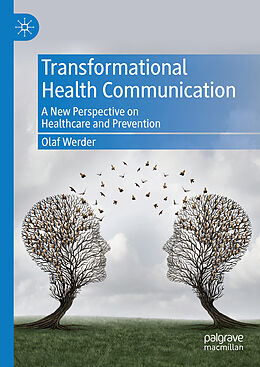 Livre Relié Transformational Health Communication de Olaf Werder