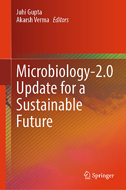 Livre Relié Microbiology-2.0 Update for a Sustainable Future de 