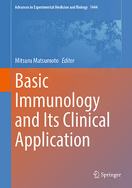 Livre Relié Basic Immunology and Its Clinical Application de 