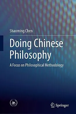E-Book (pdf) Doing Chinese Philosophy von Shaoming Chen
