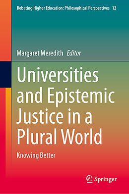 Livre Relié Universities and Epistemic Justice in a Plural World de 