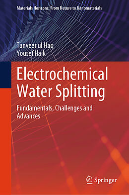 Livre Relié Electrochemical Water Splitting de Yousef Haik, Tanveer Ul Haq