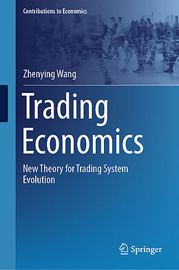 Livre Relié Trading Economics de Zhenying Wang