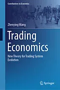 E-Book (pdf) Trading Economics von Zhenying Wang