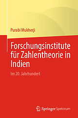 E-Book (pdf) Forschungsinstitute für Zahlentheorie in Indien von Purabi Mukherji