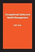 E-Book (pdf) Occupational Safety and Health Management von Alwi Saad