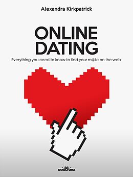 E-Book (epub) ONLINE DATING von Alexandra Kirkpatrick