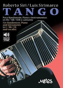 eBook (pdf) Tango para bandoneón, piano e instrumentos en Do, Sib, Mib y cantante de Luis Emilio Sirimarco, Roberto Siri