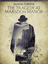 E-Book (epub) The Tragedy at Marsdon Manor von Agatha Christie