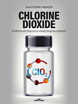 eBook (epub) Chlorine Dioxide de Jean Pierre Wenger