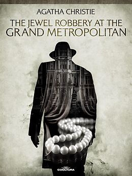 eBook (epub) The Jewel Robbery at the Grand Metropolitan de Agatha Christie